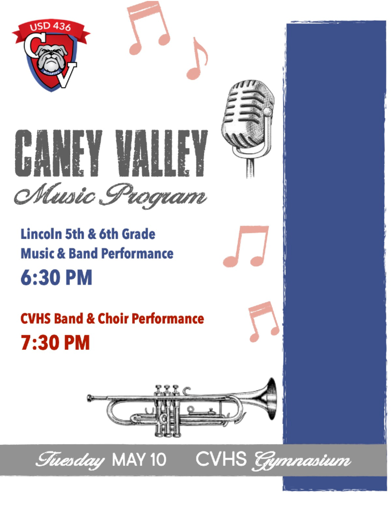 Caney Valley Music Program Tuesday, May 10 at CVHS Gymnasium